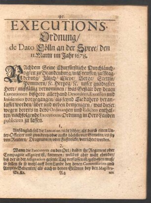 Executions-Ordnung/ de Dato Cölln an der Spree/ den 11. Martii im Jahr 1678.