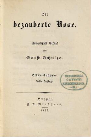 Die bezauberte Rose : Romantisches Gedicht