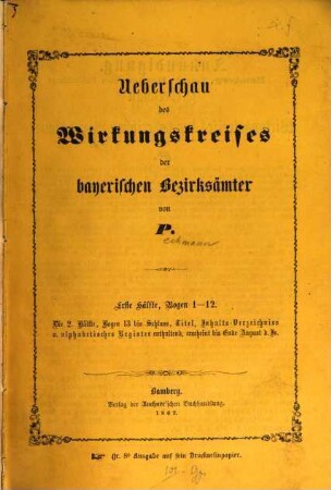 Ueberschau des Wirkungskreises der bayerischen Bezirksämter
