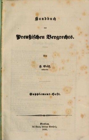 Handbuch des Preussischen Bergrechts. Supplementheft