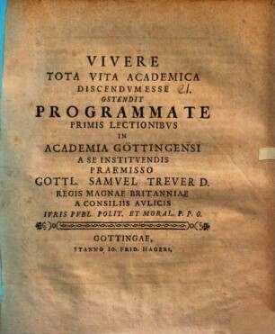 Vivere tota vita academica discendum esse ostendit : Programma