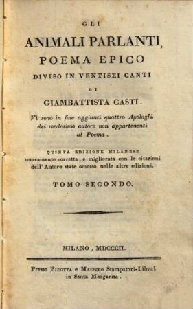 Gli animali parlanti : Poema epico diviso in ventisei canti, 2