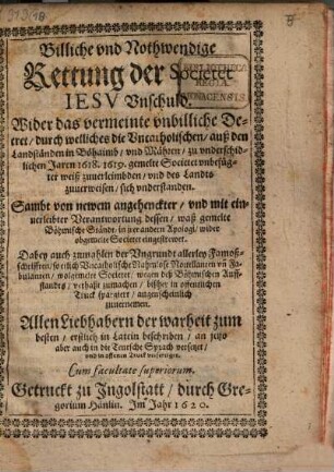 Billige und nothwendige Rettung der Societät Jesu Unschuld ...