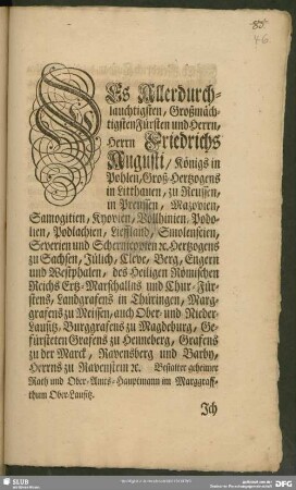Des Allerdurchlauchtigsten, Großmächtigsten Fürsten und Herrn, Herrn Friedrichs Augusti, Königs in Pohlen, Groß-Hertzogens in Litthauen, zu Reussen, in Preussen, ...