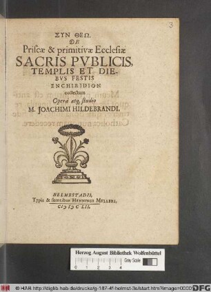De Priscae & primitivae Ecclesiae Sacris Publicis, Templis Et Diebus Festis Enchiridion