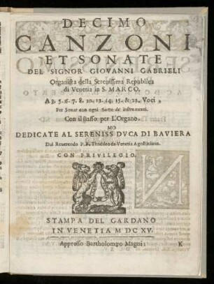Giovanni Gabrieli: Canzoni et sonate ... a 3.5.6 ... 15 et 22 voci. Decimo
