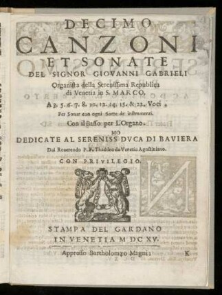 Giovanni Gabrieli: Canzoni et sonate ... a 3.5.6 ... 15 et 22 voci. Decimo
