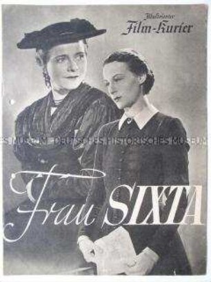 Filmzeitschrift zu dem deutschen Spielfilm "Frau Sixta"