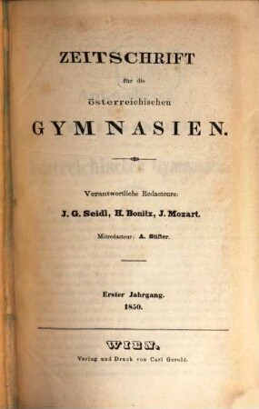 Zeitschrift für die österreichischen Gymnasien. 1. 1850