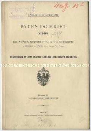 Patentschrift über Neuerungen an dem Kartoffelpflug des Grafen Münster, Patent-Nr. 2664