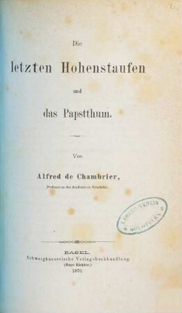 Die letzten Hohenstaufen und das Papstthum