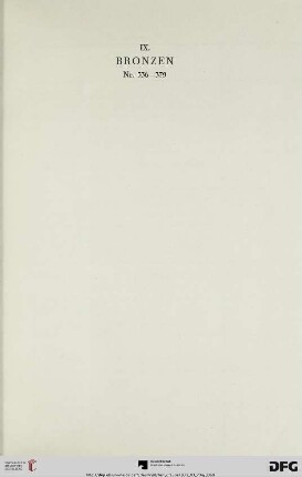 IX. Bronzen (Nr. 336-379)