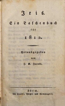 Iris : ein Taschenbuch für .... 1812