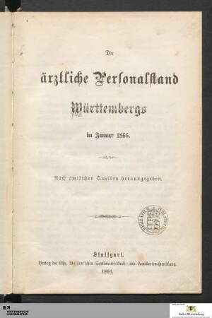 1866: [Der ärztliche Personalstand Württembergs] Band 1866