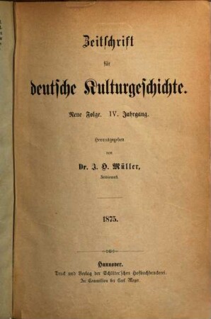 Zeitschrift für deutsche Kulturgeschichte. 4, 4. 1875
