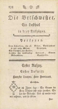 Die Betschwester, Ein Lustspiel in drey Aufzügen.