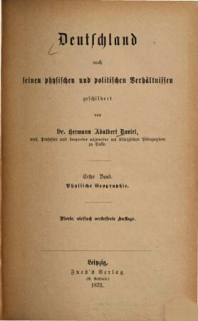 Deutschland nach seinen physischen und politischen Verhältnissen geschildert, 1. Physische Geographie