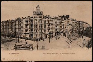 Leipzig: Ecke Kaiser Wilhelm- u. Kronprinz-Strasse