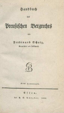 Handbuch des Preußischen Bergrechts : nebst Zeichnungen