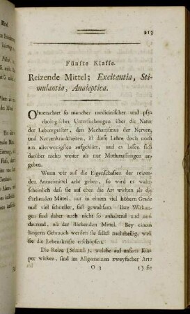Fünfte Klasse. Reizende Mittel; Excitantia, Stimulantia, Analeptica.