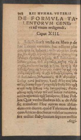 De Formula Talentorum Genera unum redigendi, Caput XIII.