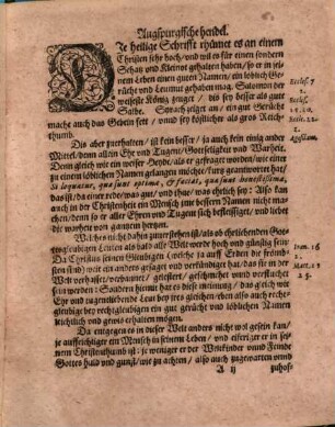 Augspurgische Handel So sich daselbsten wegen der Religion vnd sonderlich juengst vor zwey Jaren im werenden Calender streit mit Georgen Mueller D. Pfarrer vnd Superintendenten daselbst zugetragen : Sampt Nothwendiger rettung der Vnschuld vnd Ehren wider allerhand beschwerliche Anklag ... damit die Papisten ... jhn D. Muellern fuernemlich beleget haben