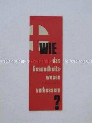 Propagandaschrift der DDR über das Gesundheitswesen der Bundesrepublik