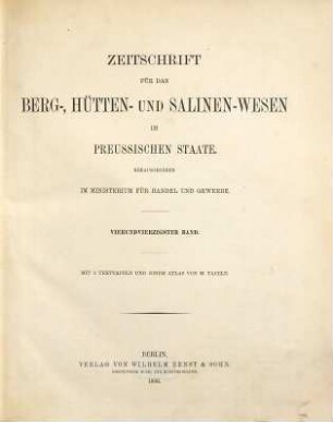 Zeitschrift für das Berg-, Hütten- und Salinenwesen im Preussischen Staate. Atlas zur Zeitschrift für das Berg-, Hütten- und Salinen-Wesen im Preußischen Staate. 44. 1896