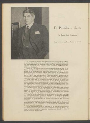 El Presidente electo - Dr. Juan José Amézaga : Una vida ejemplar, digna y serena