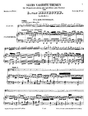 Beethoven's Werke, 113 = Serie 14: Für Pianoforte und Blasinstrumente. 6 Themen für Pianoforte und Flöte oder Violine (ad libitum) : op. 105 ; Heft 1