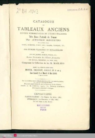 Catalogue de tableaux anciens : œuvres remarquables de l'école italienne, trés beau portrait de femme par Angiolo Bronzino et autres ..., composant la collection de feu M. Mailand, dont la vente aura lieu Hôtel Drouot, le lundi 2 et mardi 3 mai 1881