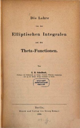 Die Lehre von den elliptischen Integralen und den Theta-Functionen