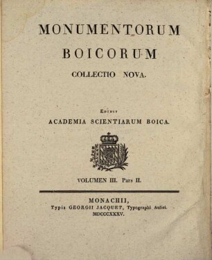 Monumenta Boica. 30,2=Collectio nova 3,2, Authentica episc. Patav.