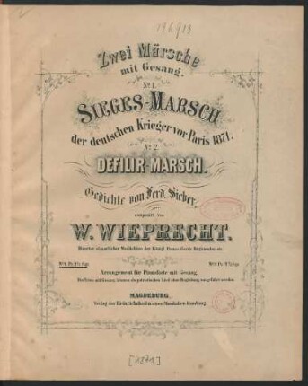 No. 1: Sieges-Marsch der deutschen Krieger vor Paris 1871