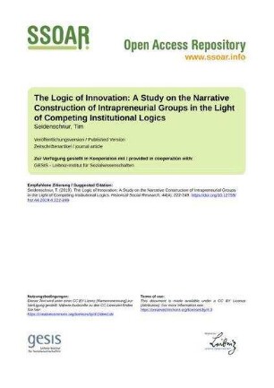 The Logic of Innovation: A Study on the Narrative Construction of Intrapreneurial Groups in the Light of Competing Institutional Logics