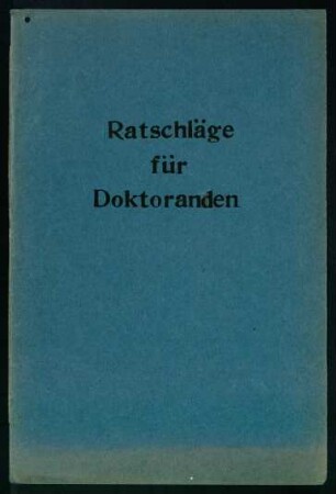 Ratschläge für das Studium und für Doktoranden