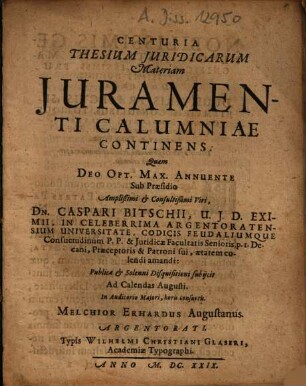Centuria Thesium Juridicarum Materiam Juramenti Calumniae Continens