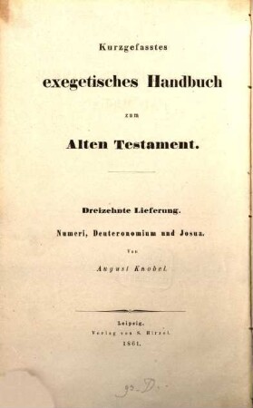 Die Bücher Numeri, Deuteronomium und Josua : nebst einer Kritik des Pentateuch und Josua