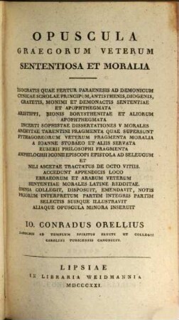 Opuscula Graecorum veterum sententiosa et moralia : graece et latine. 2