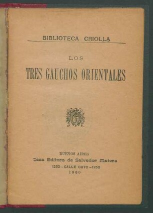 Los tres gauchos orientales