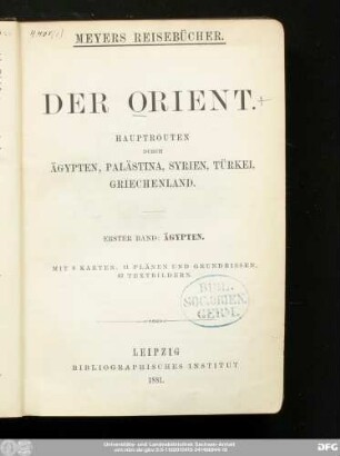 Der Orient.