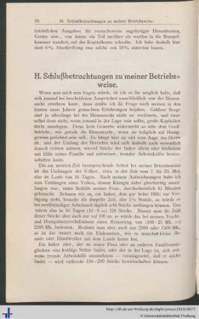 H. Schlußbetrachtungen zu meiner Betriebsweise.