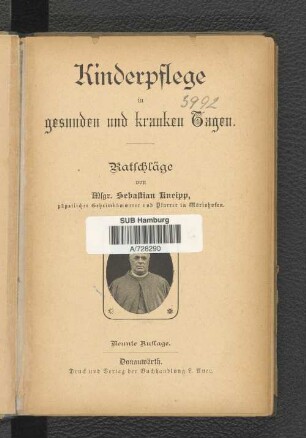 Kinderpflege in gesunden und kranken Tagen : Ratschläge