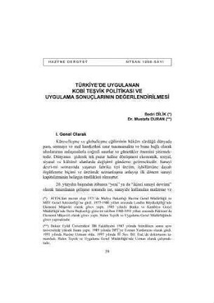 Türkiye'de Uygulanan KOBI Tesvik Politikasi ve KOBI Tesvik Politikasi ve Uygulama Sonuçlarinin Degerlendirilmesi