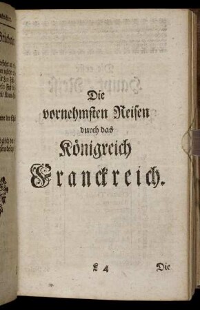 Die vornehmsten Reisen durch das Königreich Franckreich.