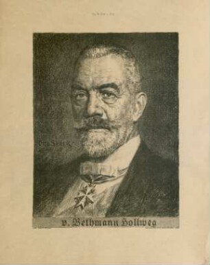 [Bildnis Theobald] v. Bethmann Hollweg