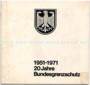 Reich bebilderte Informationsschrift zum 20jährigen Bestehen des Bundesgrenzschutzes