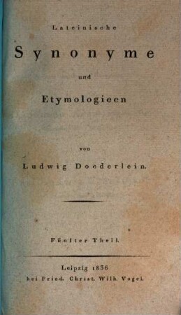Lateinische Synonyme und Etymologieen, 5