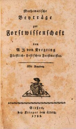 Mathematische Beyträge zur Forstwissenschaft