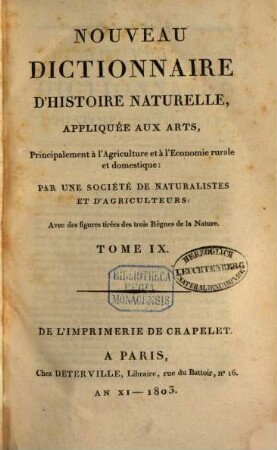 Nouveau dictionnaire d'histoire naturelle, appliquée aux arts, principalement à l'agriculture et à l'économie rurale et domestique : avec des figures tirées des trois règnes de la nature, 9. Fou - Gor